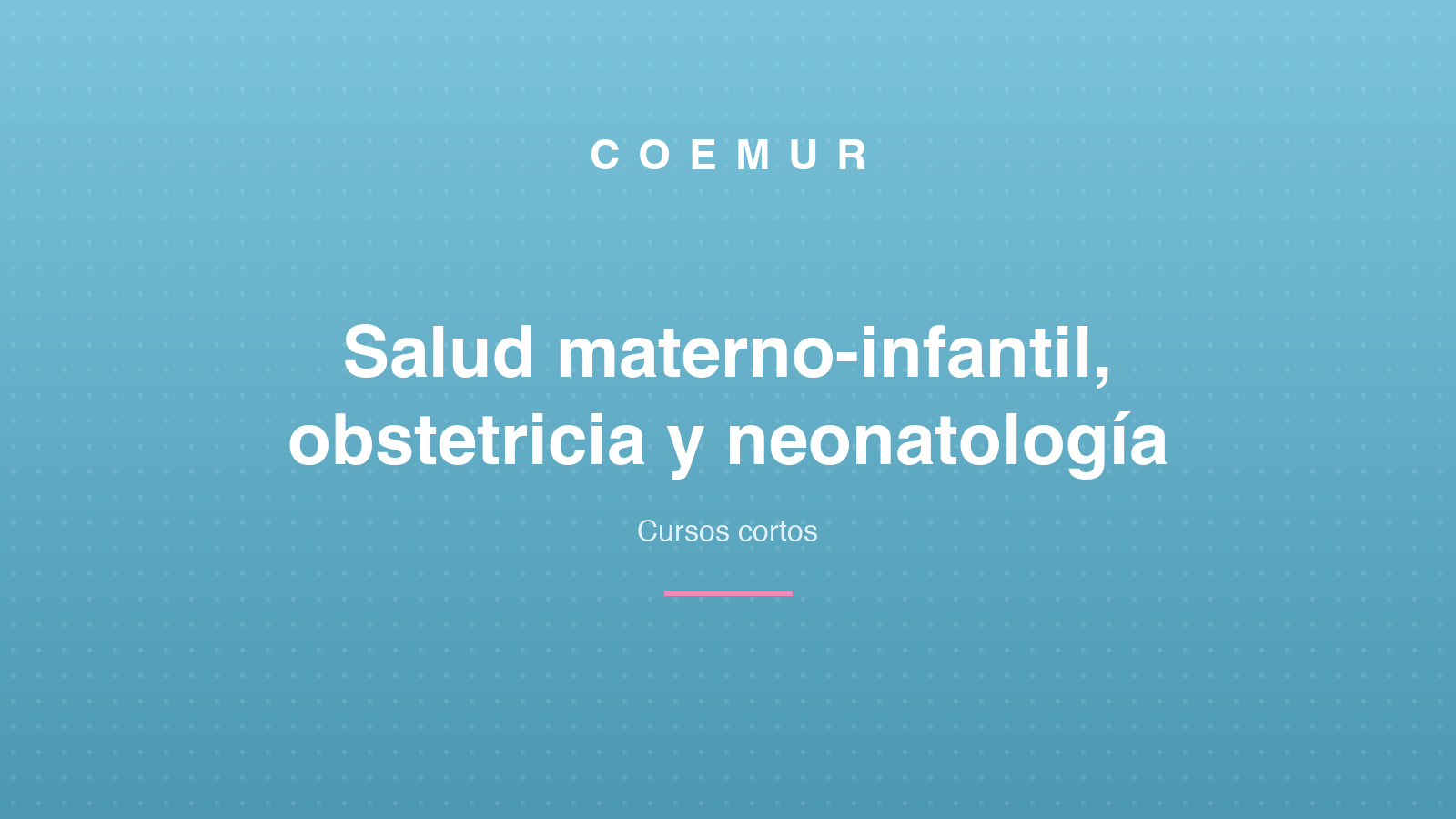 Salud materno-infantil, obstetricia y neonatología