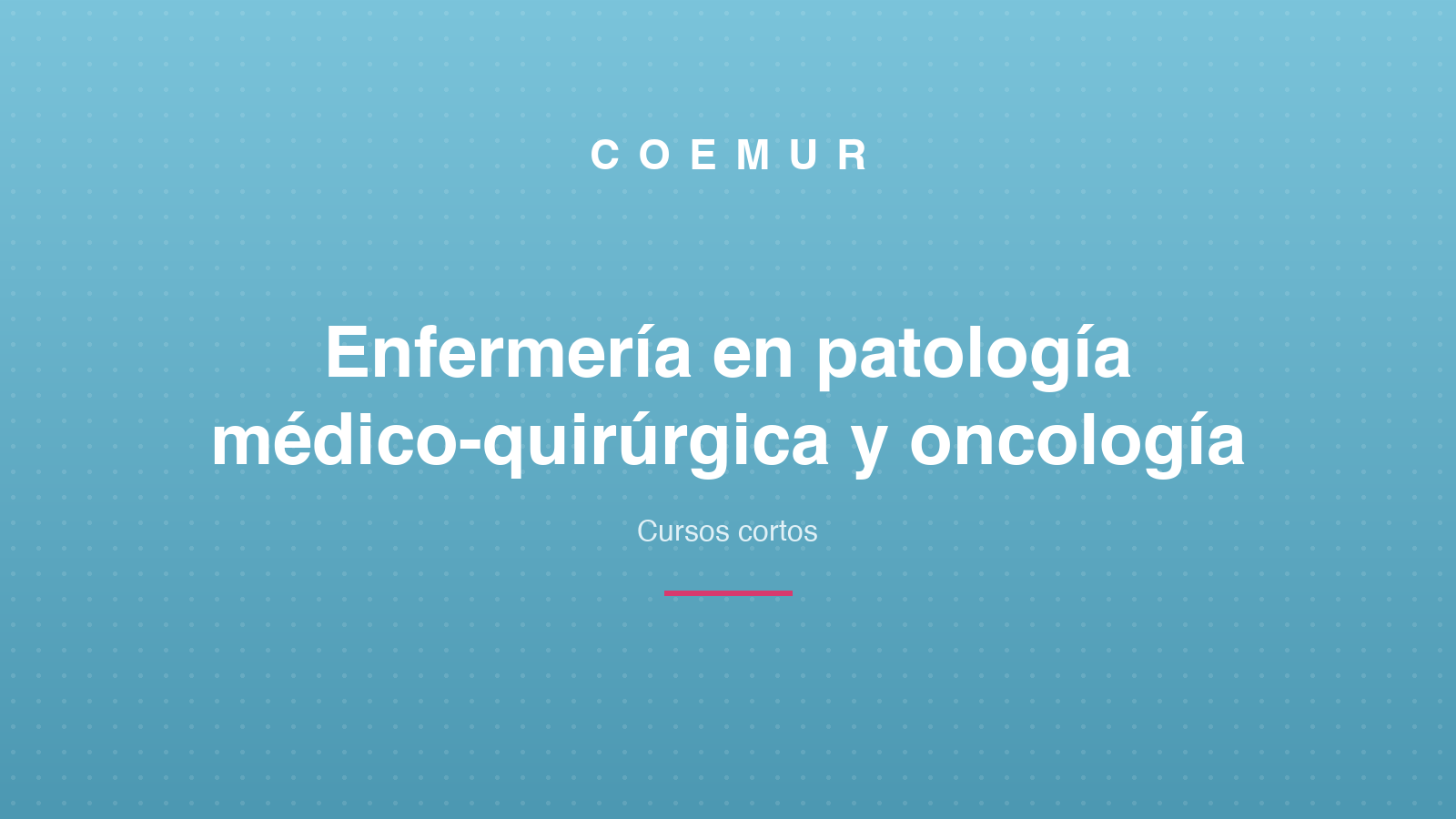 Enfermería en patología médico-quirúrgica y oncología