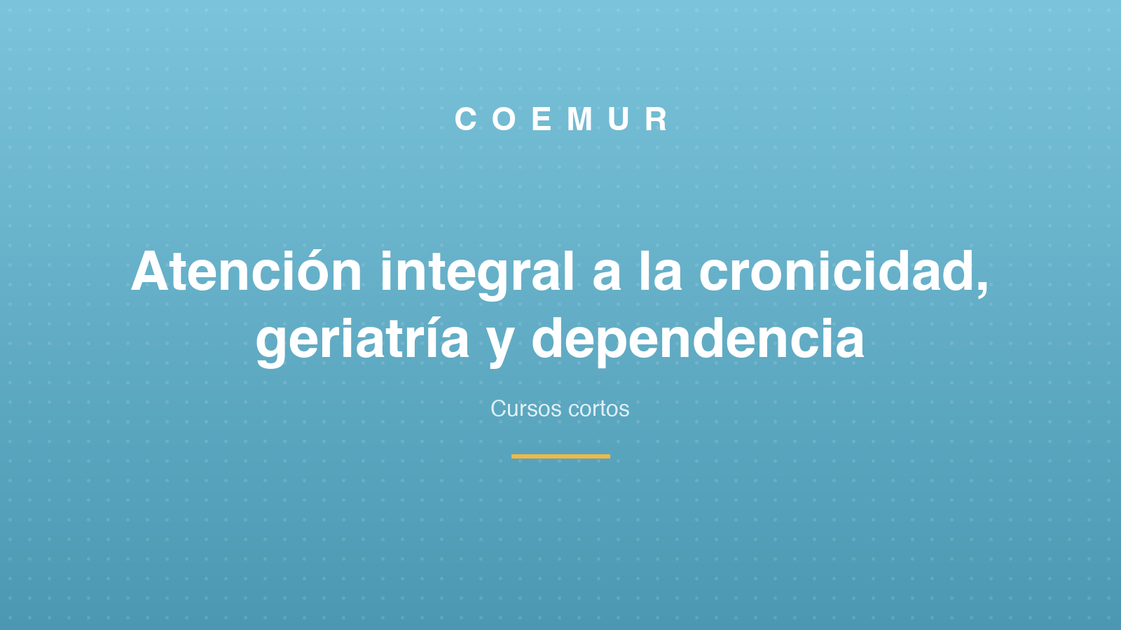Atención integral a la cronicidad, geriatría y cuidados paliativos